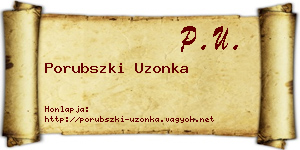 Porubszki Uzonka névjegykártya